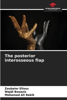 Paperback The posterior interosseous flap Book