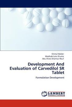 Paperback Development And Evaluation of Carvedilol SR Tablet Book