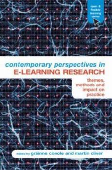 Paperback Contemporary Perspectives in E-Learning Research: Themes, Methods and Impact on Practice Book
