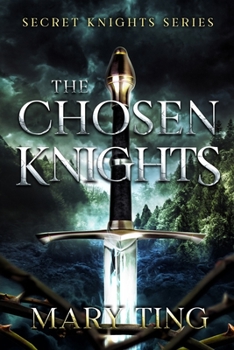 The Chosen Knights - Book #1 of the Angel Knights