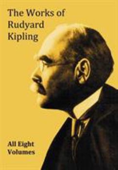 Paperback The Works of Rudyard Kipling - 8 Volumes from the Complete Works in One Edition Book