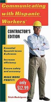 Paperback Communicating with Hispanic Workers Contractors Edition Book