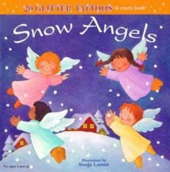 Paperback Snow Angels (Glitter Tattoos) Book