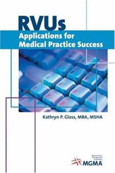 Paperback RVU's: Applications for Medical Practice Success Book