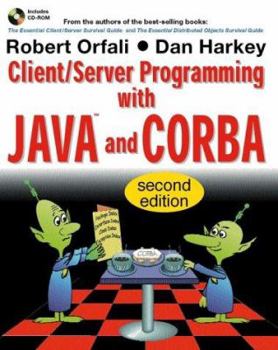 Paperback Client/Server Programming with Java and CORBA [With Contains All Java & JavaBeans Code, Visibroker...] Book