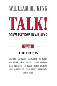 Paperback TALK! - Conversations in All Keys: Volume 1: The Artists Book