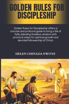 Paperback Golden Rules For Discipleship Book