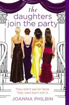 The Daughters Join the Party - Book #4 of the Daughters