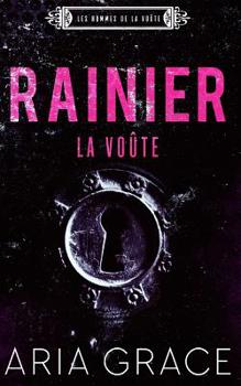 Paperback La Voûte; Rainier: M/M Romance [French] Book