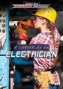 Library Binding A Career as an Electrician Book