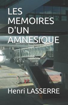 Paperback Les Memoires d'Un Amnesique [French] Book