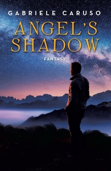 Paperback Angel's Shadow: Fantasy Book