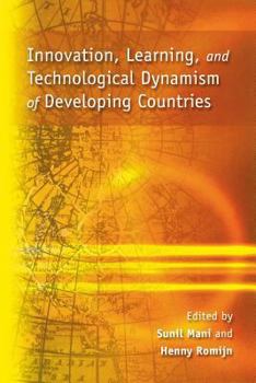 Paperback Innovation, Learning, and Technological Dynamism of Developing Countries Book