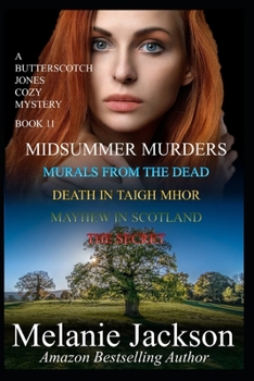 Paperback Midsummer Murders: The Secret Mayhew in Scotland Death in Taigh Mhor Murals from the Dead Book