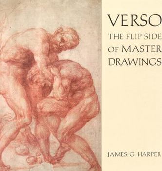 Paperback Verso the Flip Side of Master Drawings: The Flip Side of Master Drawings Book