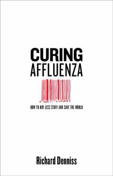 Paperback Curing Affluenza Book