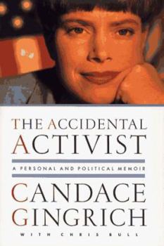 Hardcover The Accidental Activist: A Personal and Political Memoir Book