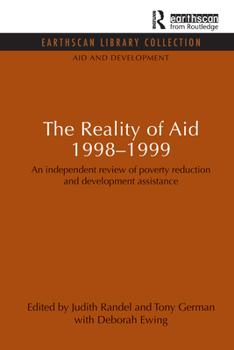 Paperback The Reality of Aid 1998-1999: An independent review of poverty reduction and development assistance Book