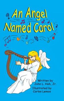 Paperback An Angel Named Carol Book