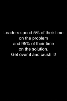 Get over it and crush it!: Journal or Notebook (6x9 inches) with 120 doted pages.