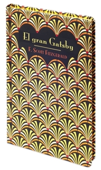 El Gran Gatsby / Great Gatsby (Spanish Edition)