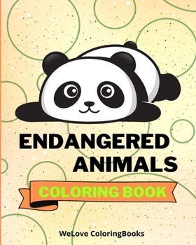 Paperback Endangered Animals Coloring Book: Coloring Pages For Kids 1-3 years Book