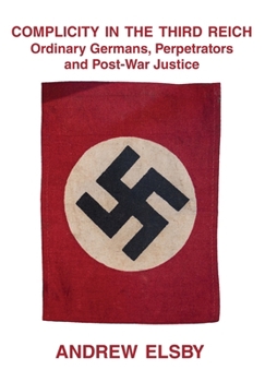 Hardcover Complicity in the Third Reich Book