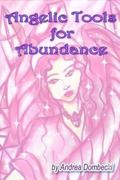 Paperback Angelic Tools for Abundance Book
