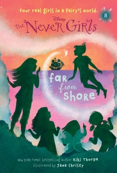 Paperback Never Girls #8: Far from Shore (Disney: The Never Girls) Book