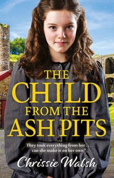 Paperback The Child from the Ash Pits [Large Print] Book