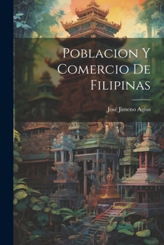 Paperback Poblacion y Comercio de Filipinas [Catalan] Book