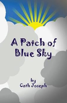 Paperback A Patch of Blue Sky Book