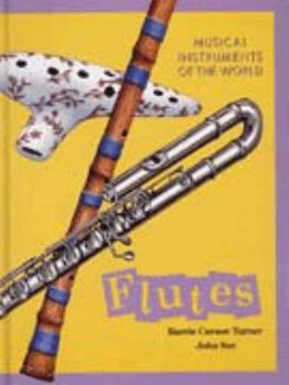 Hardcover Flutes (Musical Instruments of the World) Book