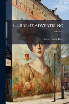 Paperback Current Advertising; Volume 12 Book