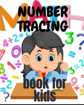 Paperback number tracing book for kids: A book of 72 pages, the size of 10/10, in which everything a child needs to enter the world of numbers Book