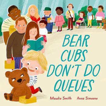 Paperback Bear Cubs Don't Do Queues Book