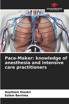Paperback Pace-Maker: knowledge of anesthesia and intensive care practitioners Book