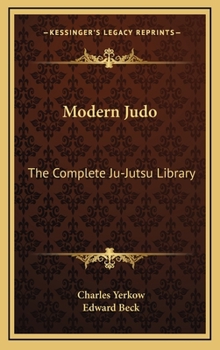 Hardcover Modern Judo: The Complete Ju-Jutsu Library Book