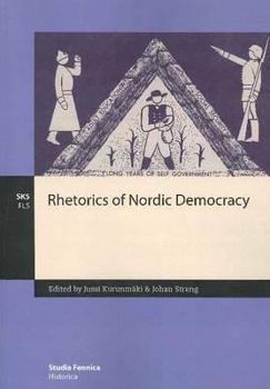 Paperback Rhetorics of Nordic Democracy Book