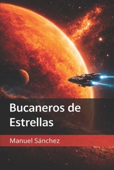Paperback Bucaneros de estrellas [Spanish] Book