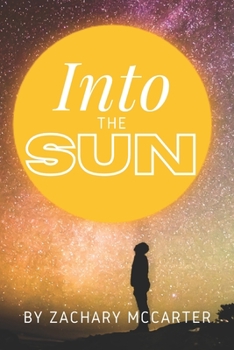 Paperback Into The Sun Book