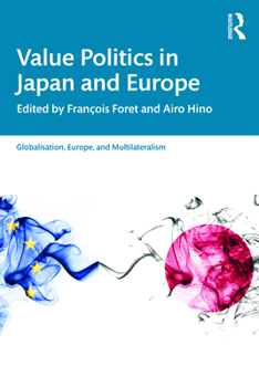 Paperback Value Politics in Japan and Europe Book