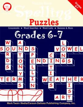 Paperback Spelling Puzzles, Grades 6 - 7 Book