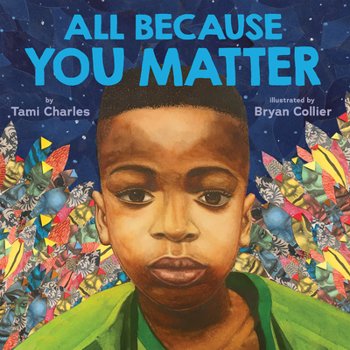 Hardcover All Because You Matter (an All Because You Matter Book) Book