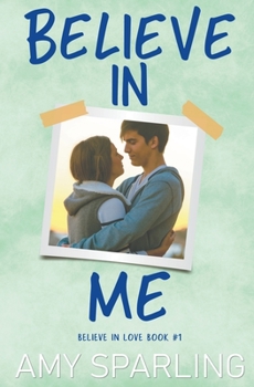 Paperback Believe in Me Book