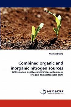 Paperback Combined organic and inorganic nitrogen sources Book