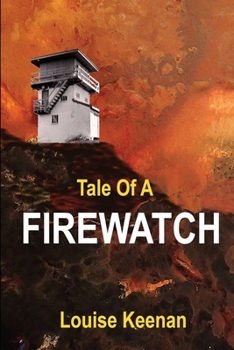 Paperback Tale Of A Firewatch Book