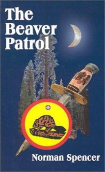 Paperback The Beaver Patrol Book