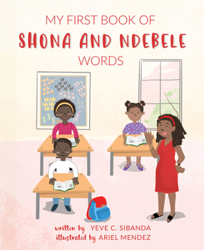 Hardcover My First Book of Shona and Ndebele Words Book