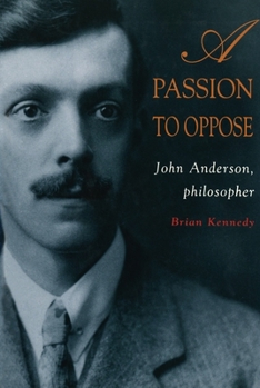 Paperback A Passion To Oppose Book